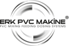 Erk Pvc Makine